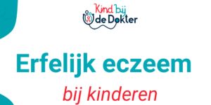 vmce-erfelijk-eczeem-bij-kinderen